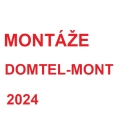 Montáže DOMTEL-MONT 2024.